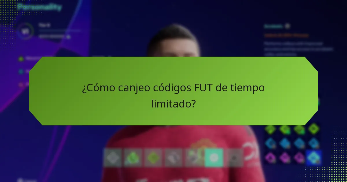 ¿Cómo puedo adquirir códigos FUT de tiempo limitado?