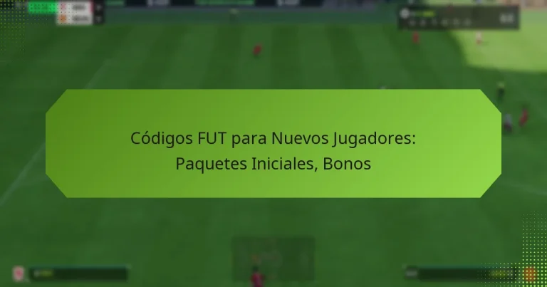 featured-image-codigos-fut-para-nuevos-jugadores-paquetes-iniciales-bonos