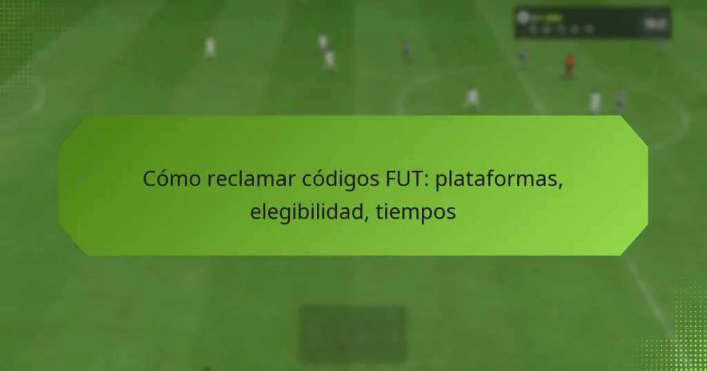 featured-image-como-reclamar-codigos-fut-plataformas-elegibilidad-tiempos