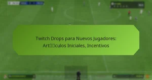 featured-image-twitch-drops-para-nuevos-jugadores-artculos-iniciales-incentivos